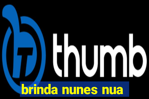 brinda nunes nua